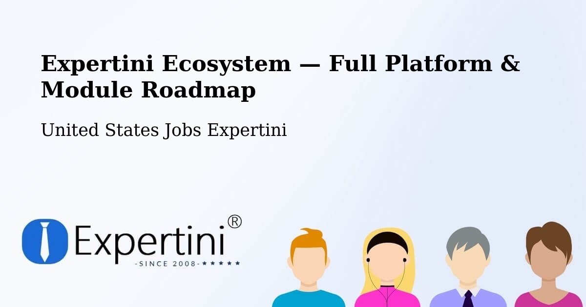 Expertini Ecosystem — Full Platform & Module Roadmap – Hickory